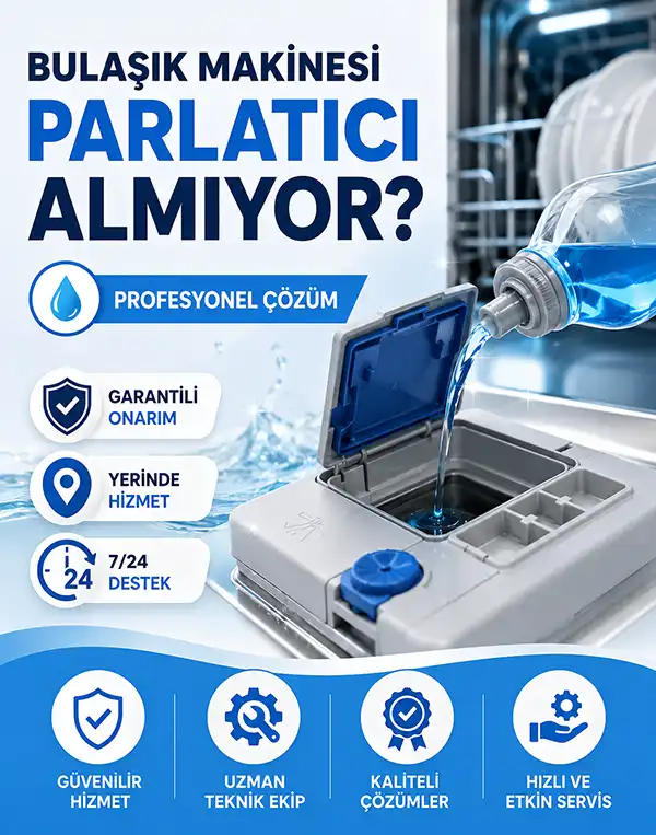 Bulaşık Makinesi Parlatıcı Almıyor